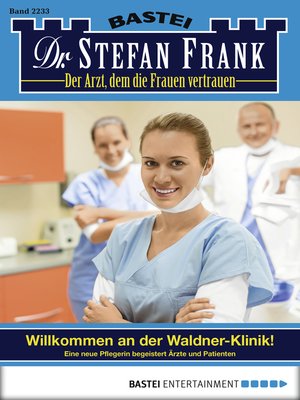 cover image of Dr. Stefan Frank--Folge 2233